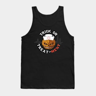 Nurse Pumpkin Halloween Trick or Treat-ment Tank Top